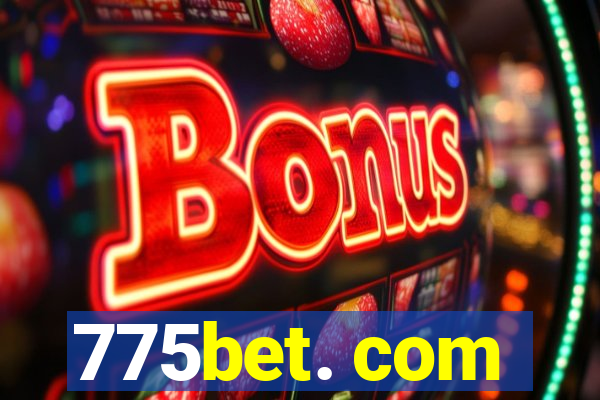 775bet. com